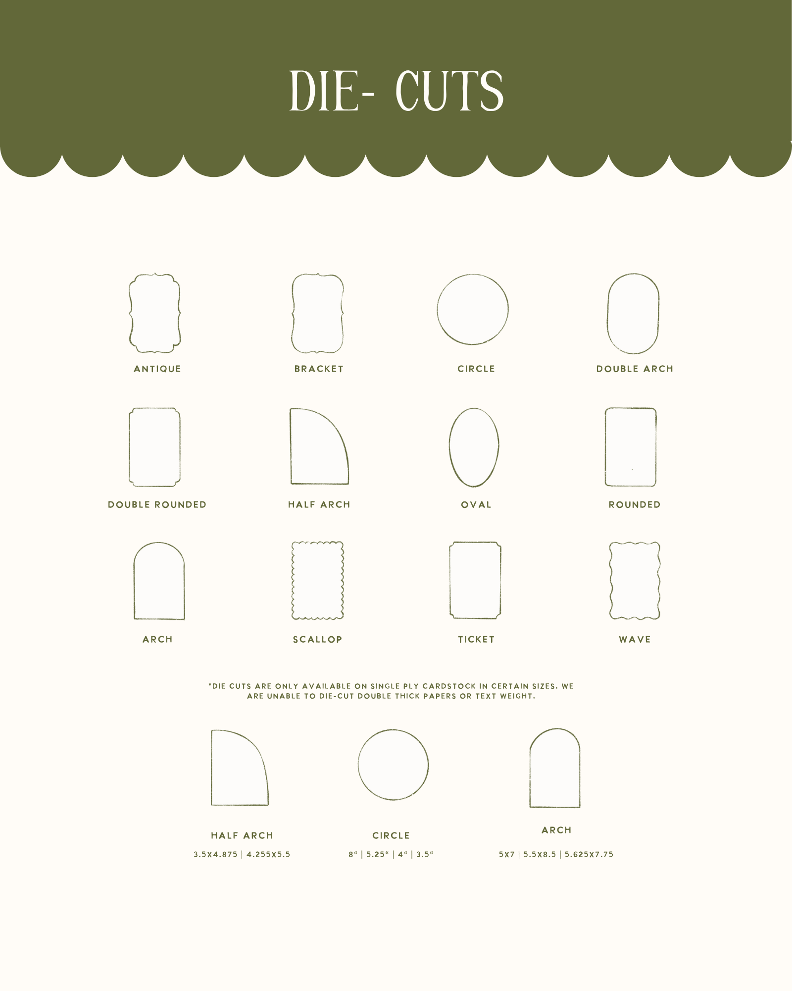 Die cut shapes available: Antique, Bracket, Circle, Double Arch, Double Rounded, Half Arch, Oval, Rounded, Arch, Scallop, Ticket, Wave