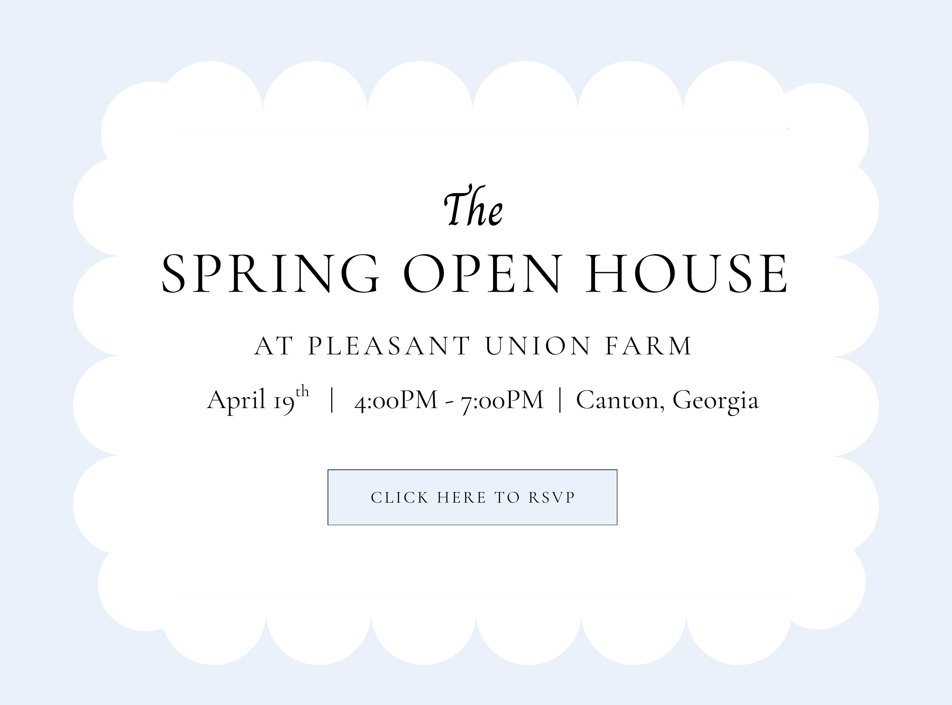 Spring Open House at Pleasant Union Farm