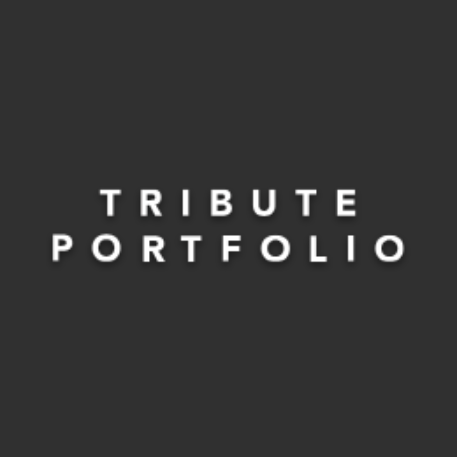 Tribute Portfolio