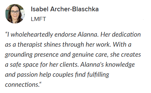 Endorsement from Isabel Archer-Blaschka, LMFT for Alanna Esquejo