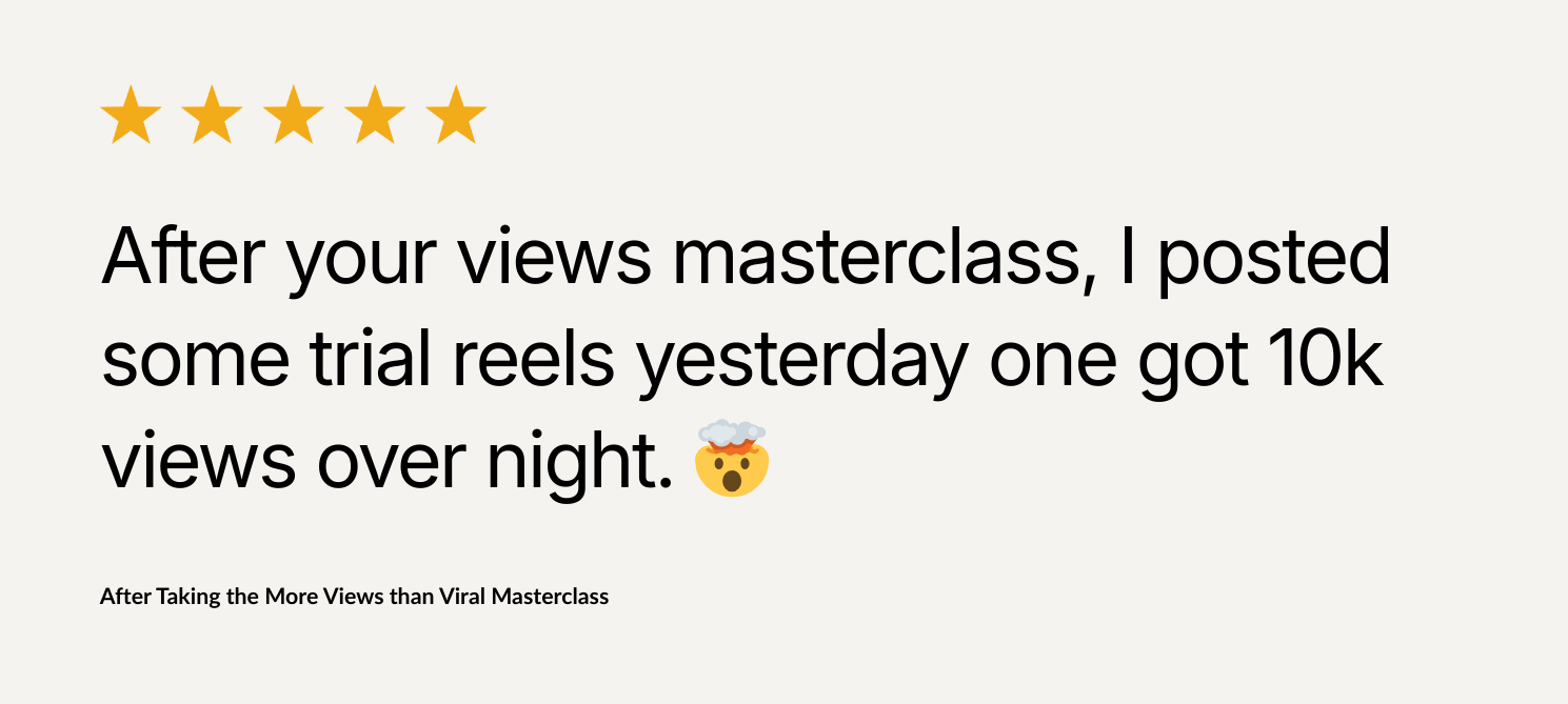 more views than viral masterclass - testimonial 1