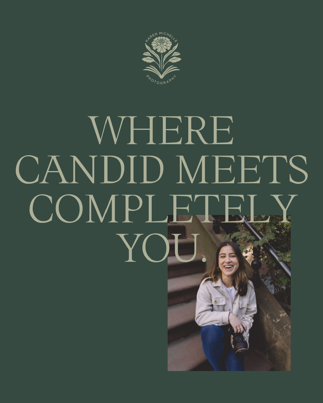 Karen Michelle Photography brand message: Where candid meets completely you—portrait of Karen holding camera on Philadelphia city steps.