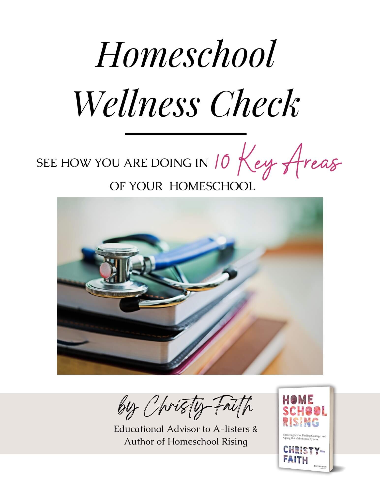 Free Homeschool Wellness Check — The Christy-Faith Show