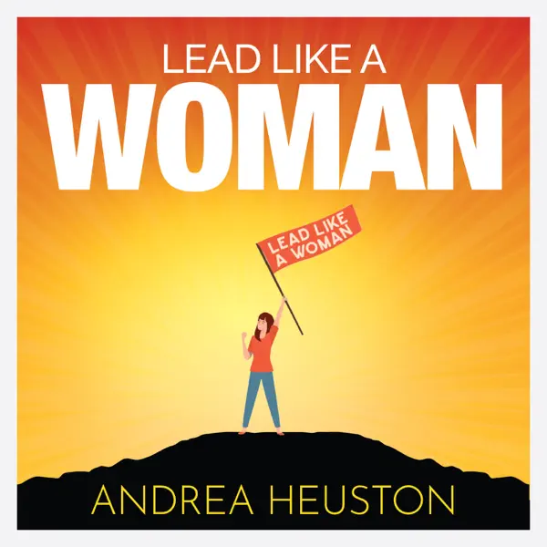 Lead Like a Woman podcast cover
