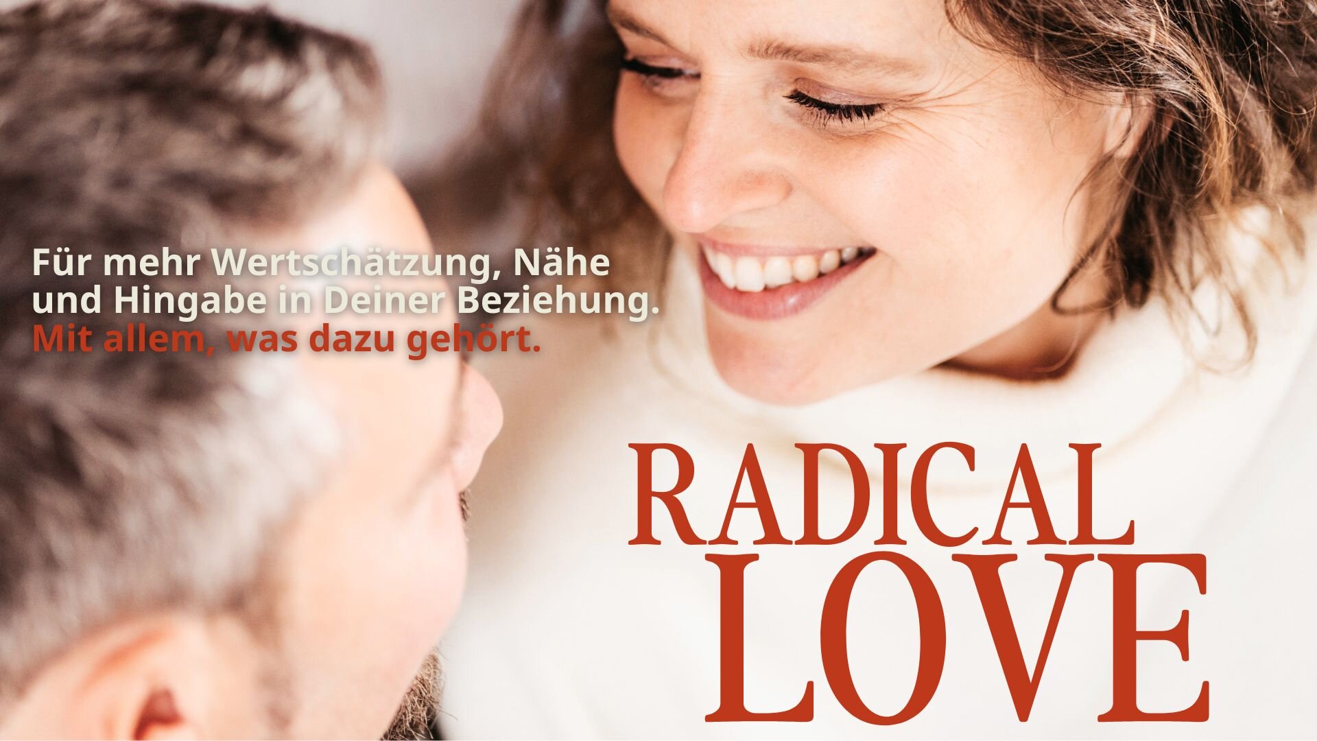 Radical Love