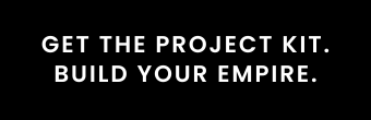 Get the Project Kit