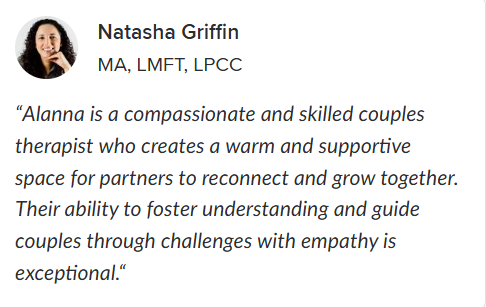 Endorsement from Natasha Griffin, MA, LMFT, LPCC for Alanna Esquejo LMFT